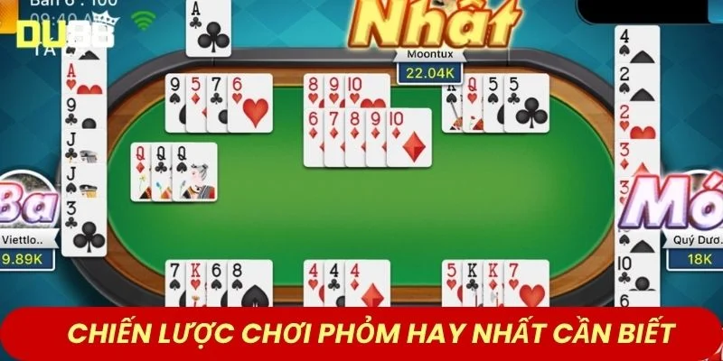 Chiến lược chơi Phỏm hay nhất cần biết 