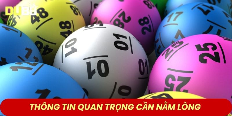 Thông tin quan trọng cần nằm lòng 